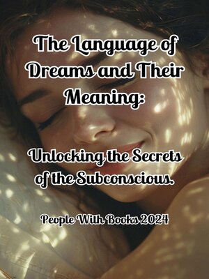cover image of The Language of Dreams and Their Meaning
